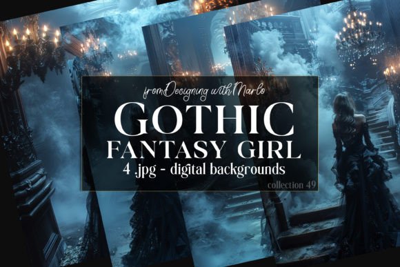 Darkly Enchanting Visions: Using Fantasy Gothic Girl Backgrounds, C49