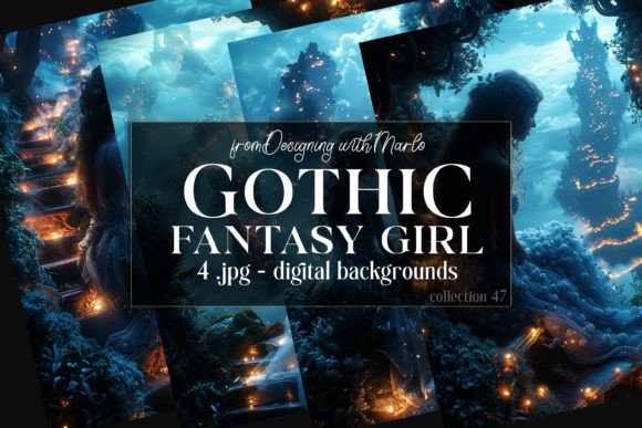 Fantasy Gothic Girl Backgrounds, C47: A Deep Dive