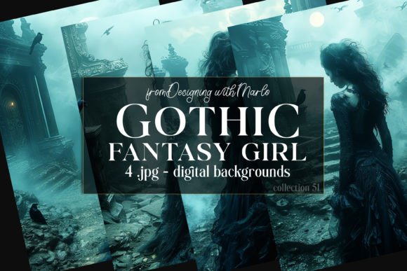 Fantasy Gothic Girl Backgrounds, C51: A Designer's Dark Canvas